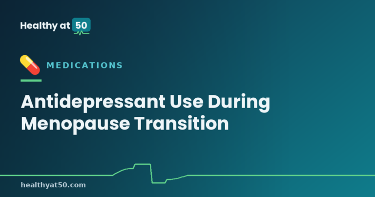 Antidepressant Use During Menopause Transition