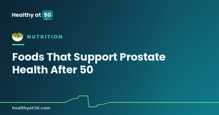 Foods That Support Prostate Health After 50