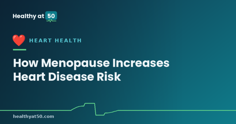 How Menopause Increases Heart Disease Risk