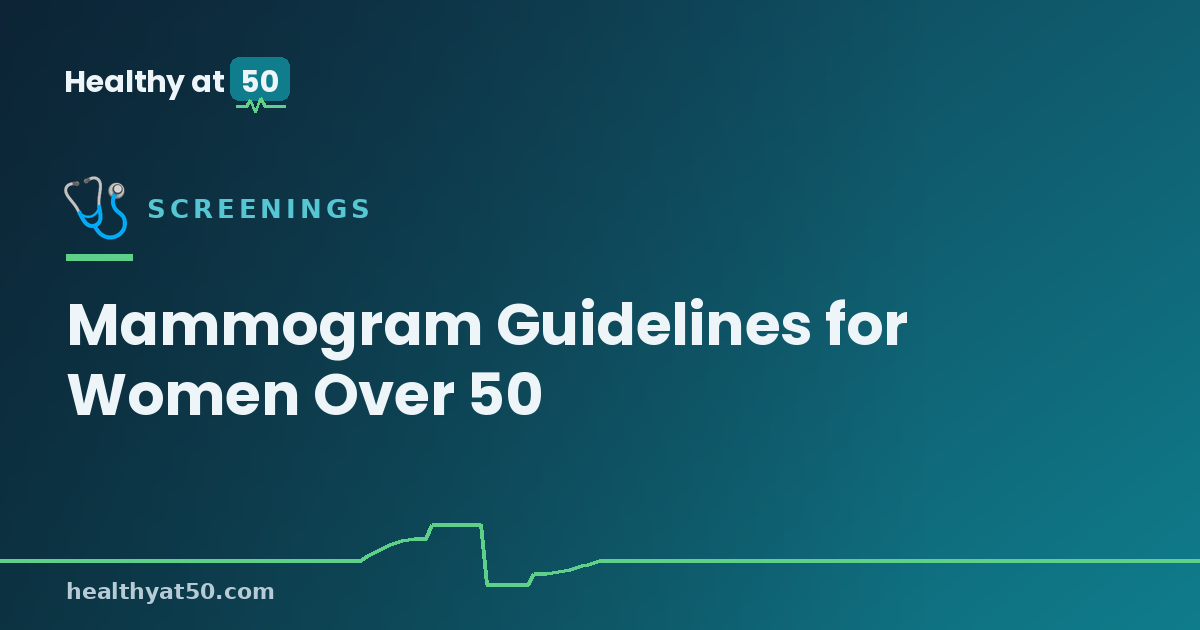 Mammogram Guidelines for Women Over 50