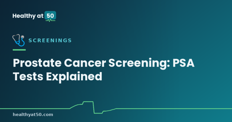 Prostate Cancer Screening: PSA Tests Explained
