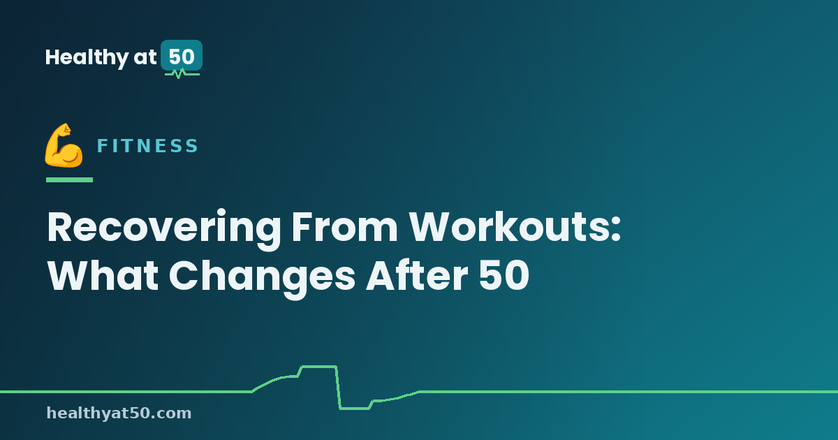Recovering From Workouts: What Changes After 50