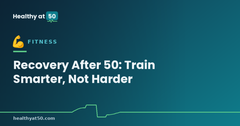 Recovery After 50: Train Smarter, Not Harder