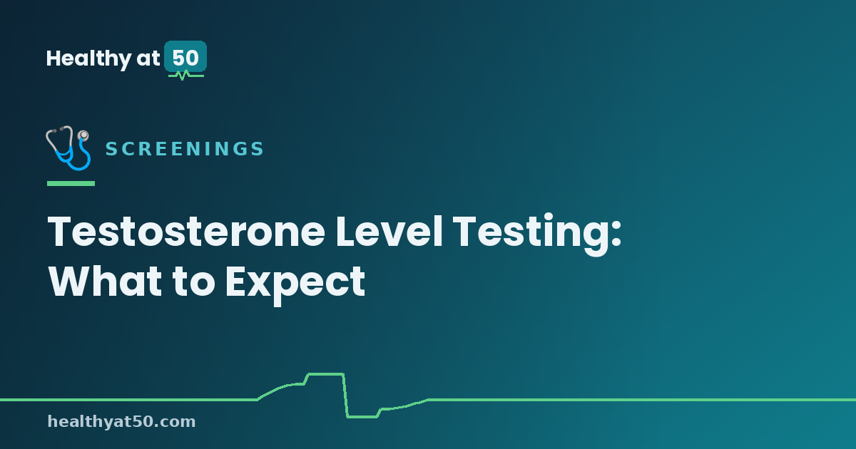 Testosterone Level Testing: What to Expect