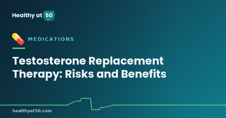 Testosterone Replacement Therapy: Risks and Benefits