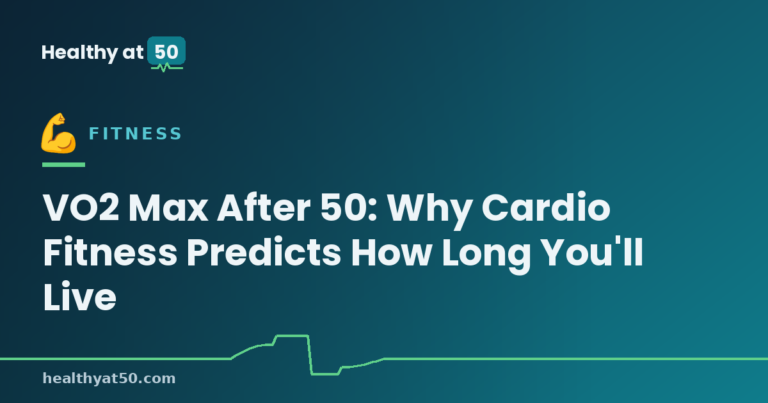 VO2 Max After 50: Why Cardio Fitness Predicts How Long You’ll Live
