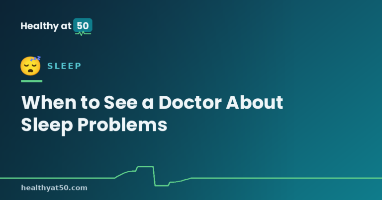 When to See a Doctor About Sleep Problems